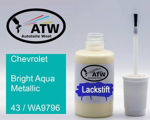 Chevrolet, Bright Aqua Metallic, 43 / WA9796: 20ml Lackstift, von ATW Autoteile West.